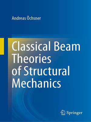 cover image of Classical Beam Theories of Structural Mechanics